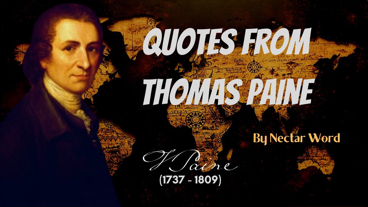 Thomas Paine Quotes