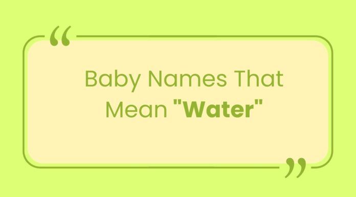 100 Baby Names That Mean Water Baby Names That Mean Water