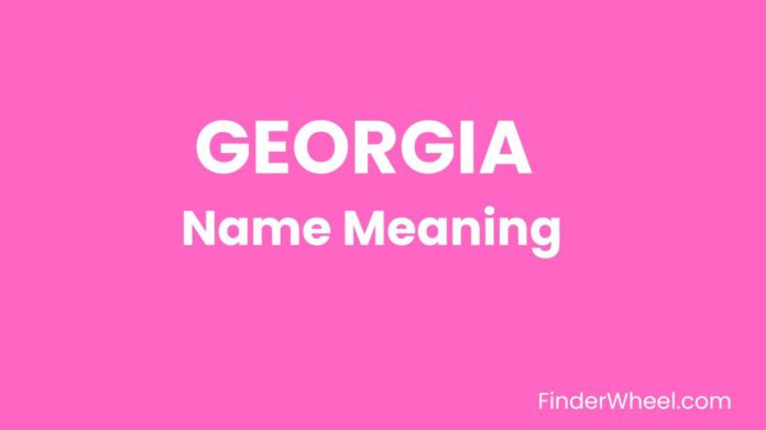 Georgia Name Meaning