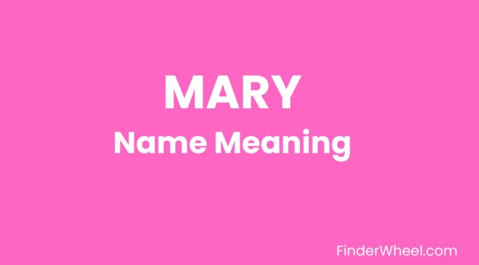 Mary Name Meaning, Origin, Popularity and Nicknames Mary Name Meaning