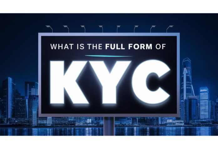 KYC Full Form