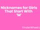 Nicknames for Girls That Start With M Nicknames for Girls That Start With M