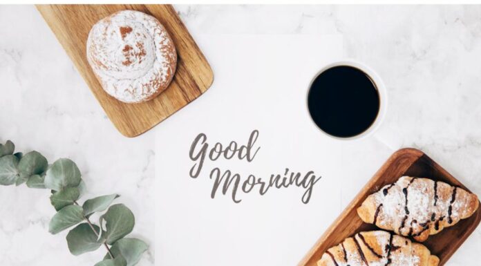 200+ Best Good Morning Wishes and Messages to Start Your Day Right Best Good Morning Wishes and Messages to Start Your Day Right